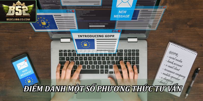 Điểm danh một số phương thức tư vấn nhanh chóng