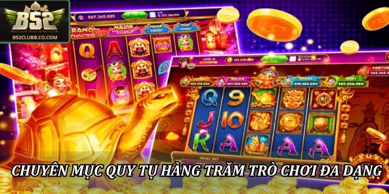 Chuyên mục quy tụ hàng trăm trò chơi đa dạng